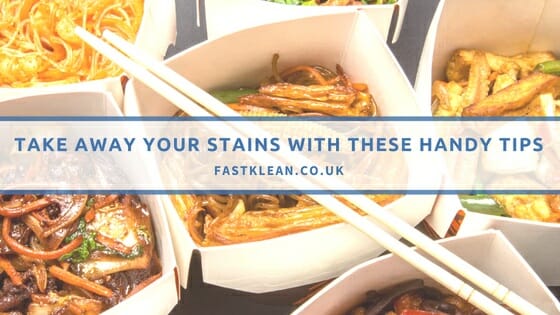 Take away your takeaway stains with these handy tips