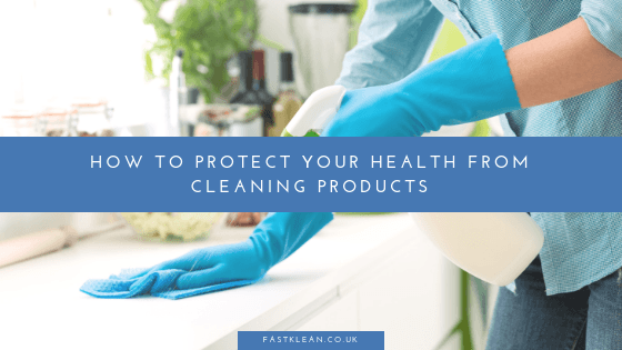 How to protect your health from cleaning products