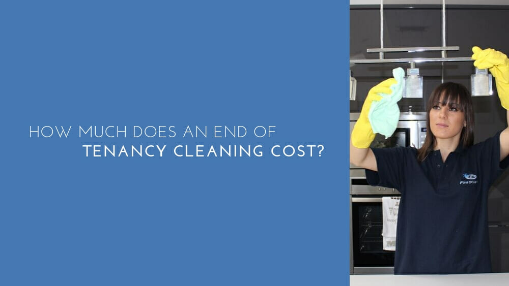 How Much Does An End Of Tenancy Cleaning Cost? - Prices for end of tenancy cleaning