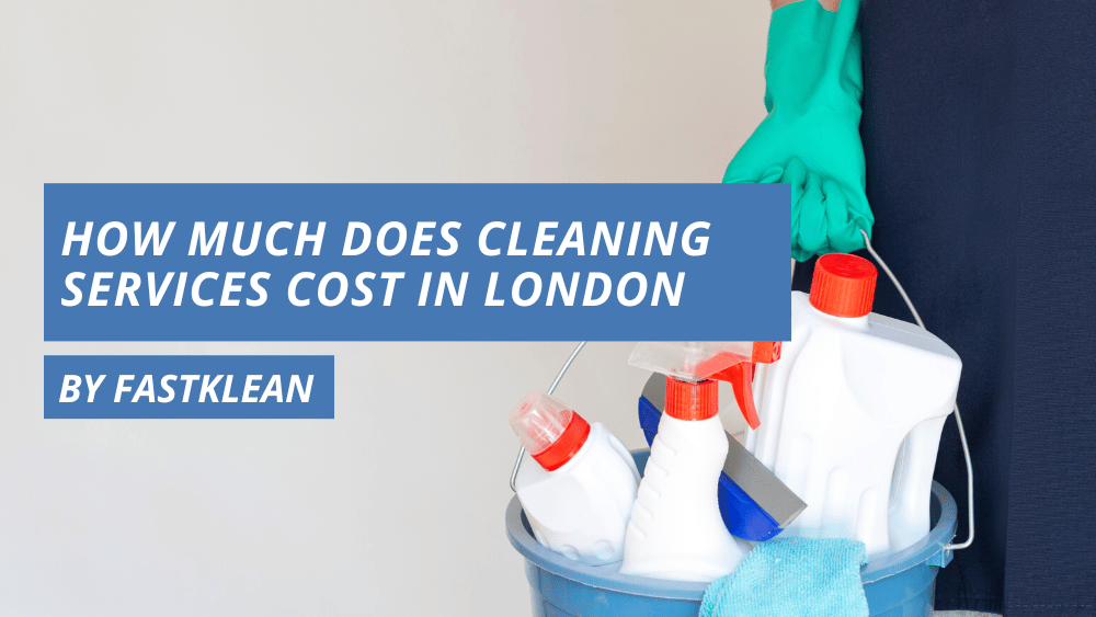 How much does cleaning services cost in London