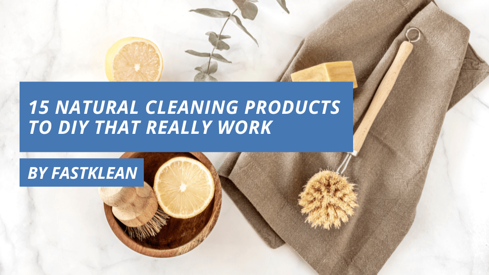 15 Natural Cleaning Products to DIY That Really Work