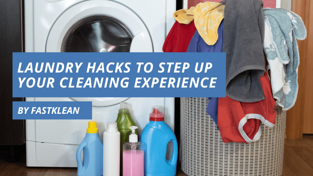 Laundry Hacks To Step Up Your Cleaning Experience