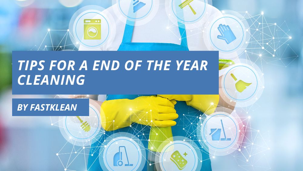 Top Tips For A End Of The Year Cleaning