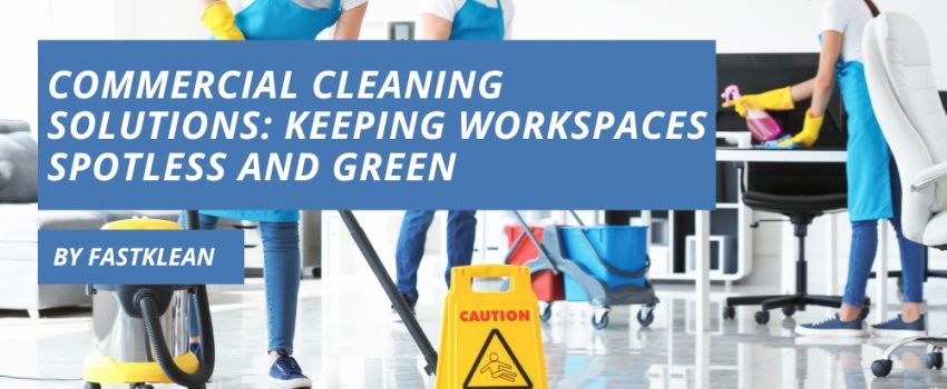 Commercial Cleaning Solutions