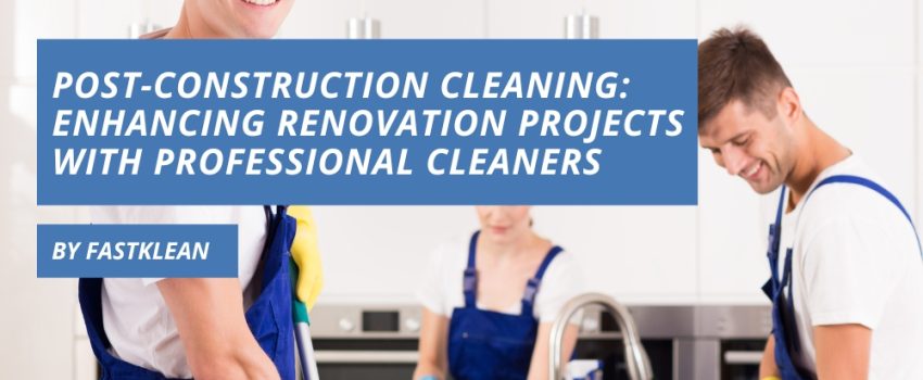 Post Construction Cleaning